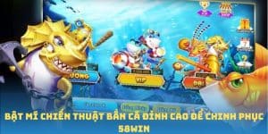 Chiến Thuật Bắn Cá