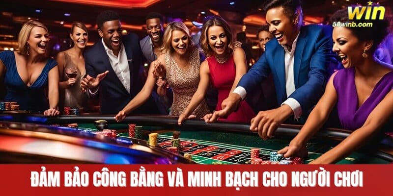 Đảm bảo công bằng an toàn cho người chơi