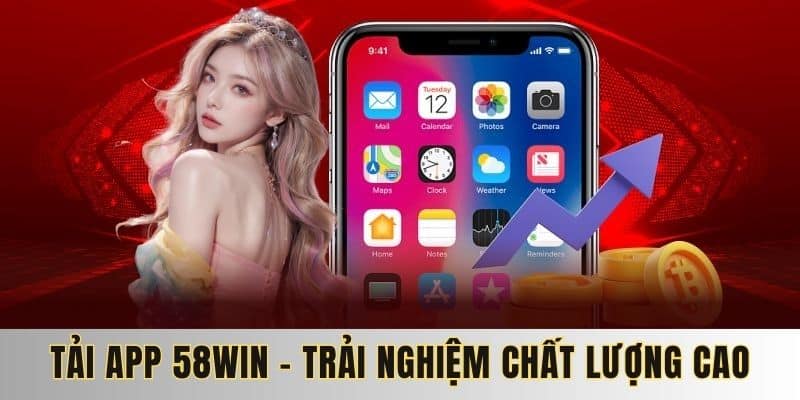 Tải app 58WIN
